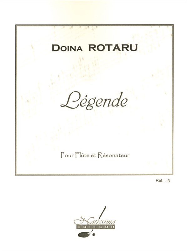 Doina Rotaru: Legend, for Flute and Resonator