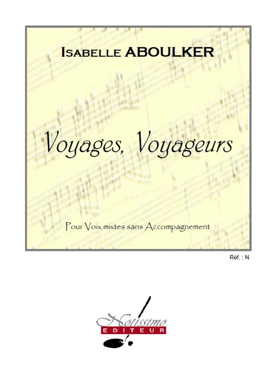 Aboulker Mallet Voyages Voyageurs Satb A Cappella Choral