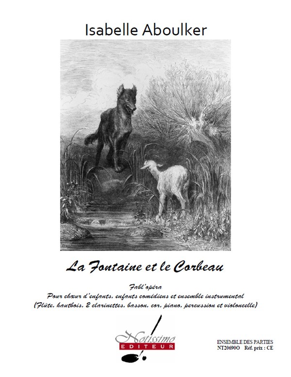 Aboulker Fontaine Et Le Corbeau La Choir & Ensemble Parts