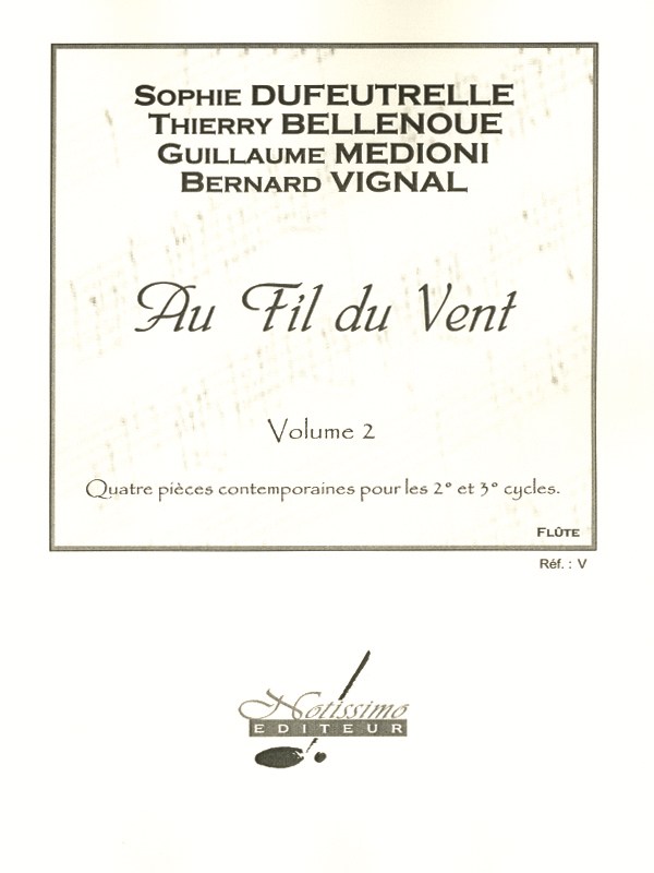 Dufeutrelle Etc Au Fil Du Vent Vol. 2 Flute Solo Anthology