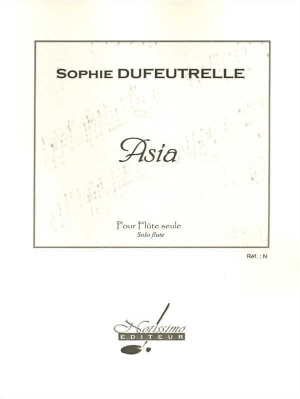 Sophie Dufeutrelle: Asia