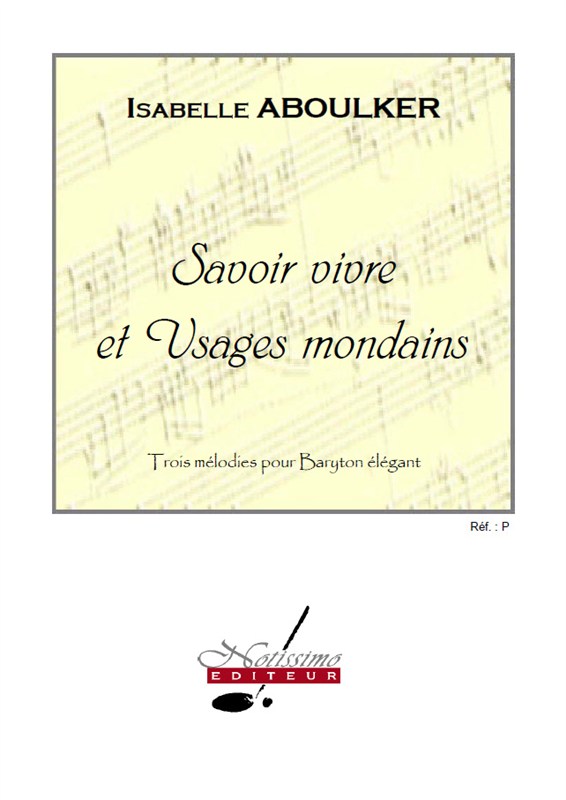 Aboulker Savoir Vivre Et Usages Mondains Baritone Solo & Piano Book