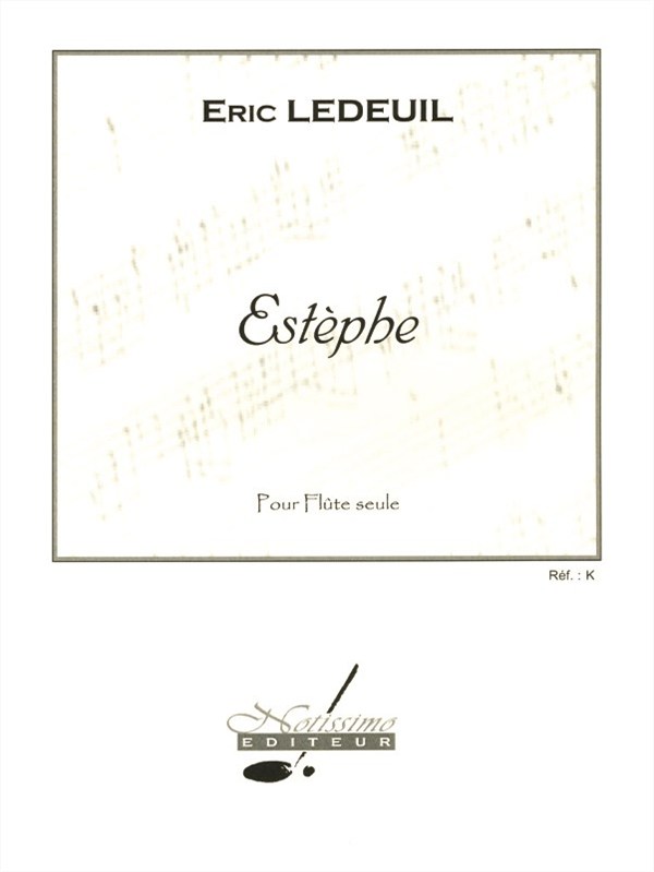 Ledeuil Eric Estephe Flute Solo Book