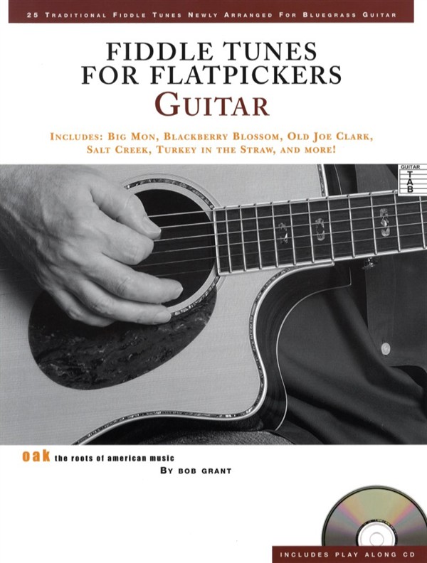 Bob Grant: Fiddle Tunes For Flatpickers - Guitar