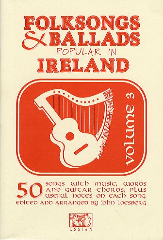 Folksongs & Ballads Popular In Ireland Vol. 3