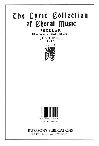 J. Michael Diack: Jack And Jill (SATB)