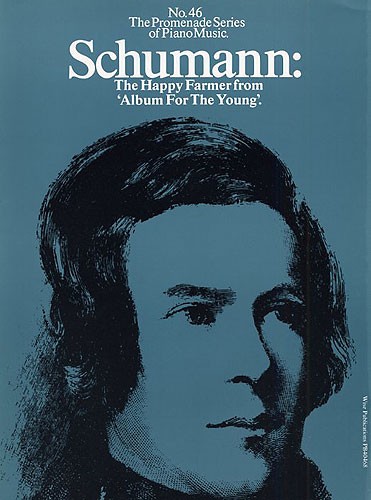 Schumann:The Happy Farmer from 'Album for the Young'(No.46)