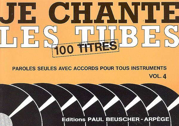 Je Chante Les Tubes 4