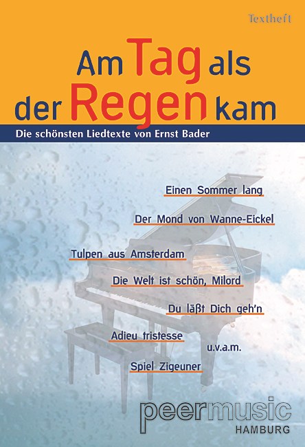 BADER ERNST AM TAG ALS DER REGEN KAM LYRICS