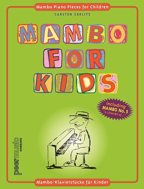MAMBO FOR KIDS SONGBOOK PIANO FOR CHILDREN