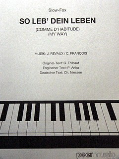 SO LEB' DEIN LEBEN MY WAY SINGLE SHEET FOR VOICE AND PIANO
