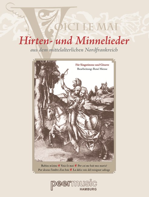 VOICI LE MAI - HIRTEN UND MINNELIEDER FOR VOICE AND CLASSICAL GUITAR