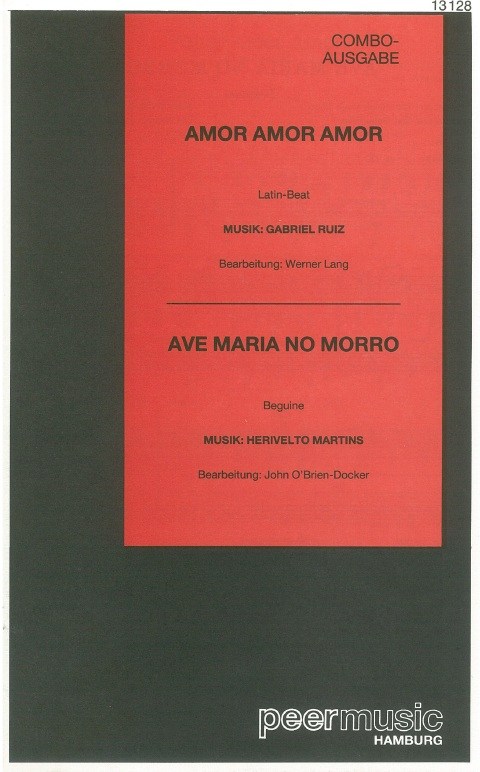 AMOR AMOR AMOR AVE MARIA NO MORRO BND SCORE BK