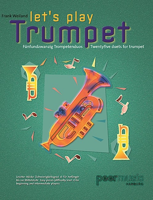WEILAND LETS PLAY TRUMPET 2TPT EASY BK