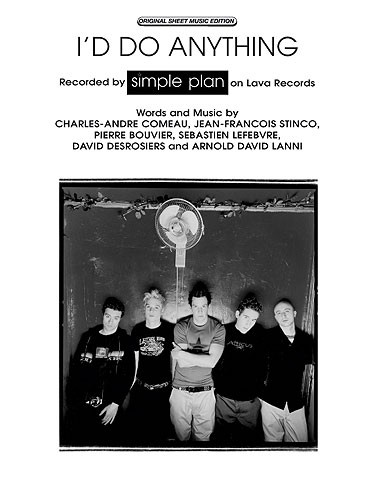 Simple Plan: I'd Do Anything