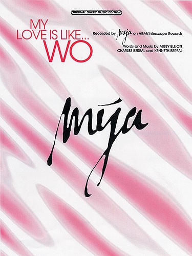 Mya: My Love Is Like... Wo