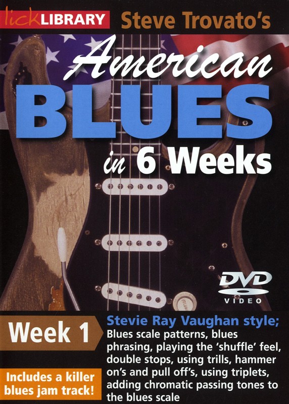 Lick Library: Steve Trovato's American Blues In 6 Weeks - Week 1 (Stevie Ray Vaughan)