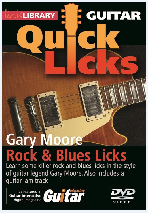 Lick Library: Quick Licks - Gary Moore Rock & Blues Licks