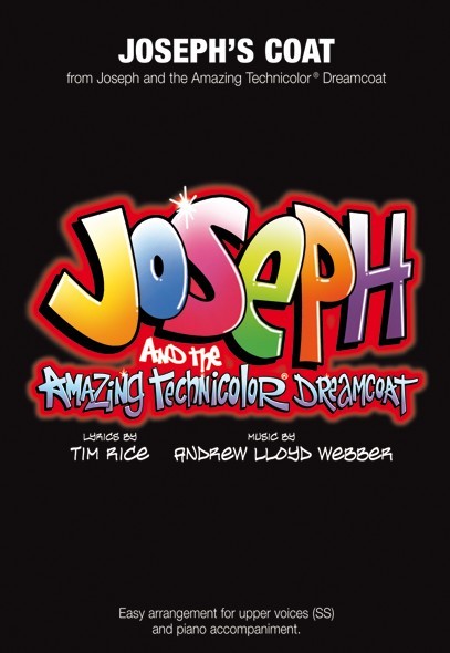 Andrew Lloyd Webber: Joseph's Coat (Joseph And The Amazing Technicolor Dreamcoat) - SS/Piano