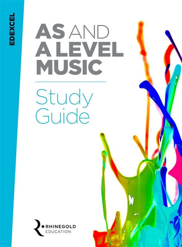 Edexcel AS And A Level Music Study Guide