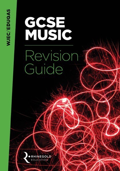 WJEC / Eduqas GCSE Music Revision Guide