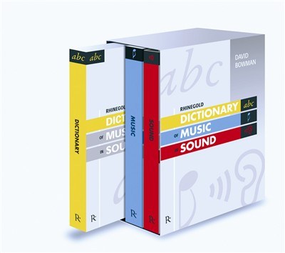 David Bowman: Rhinegold Dictionary Of Music In Sound