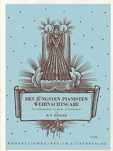 M.P. Heller: The Young Pianist Repertoire (Des Jungsten Pianisten Weihnachtsgabe)