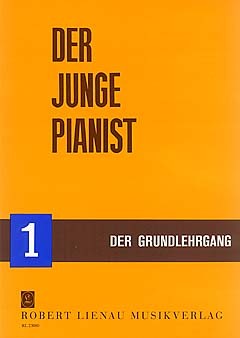 Richard Krentzlin: Der Junge Pianist Grundlehrgang