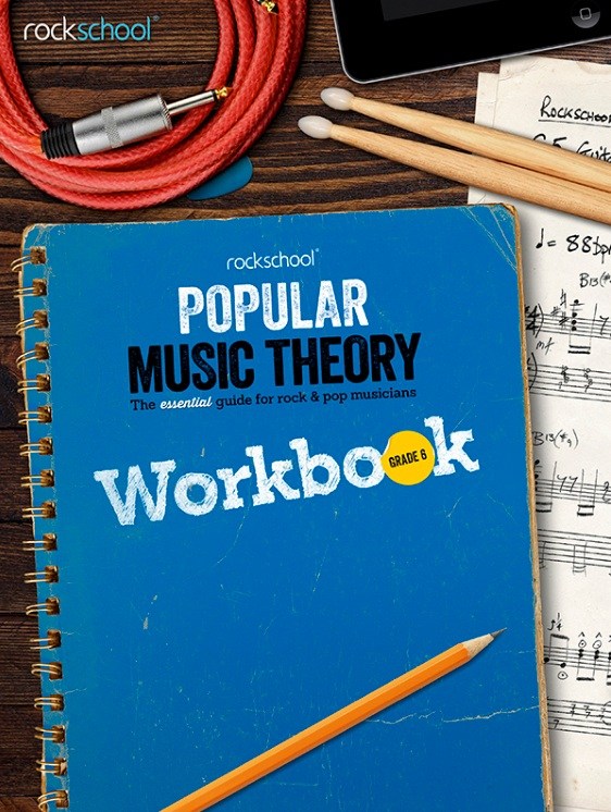 Rockschool: Popular Music Theory Workbook (Grade 6)