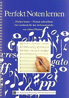 Alfred Pfortner: Perfekt Noten Lernen