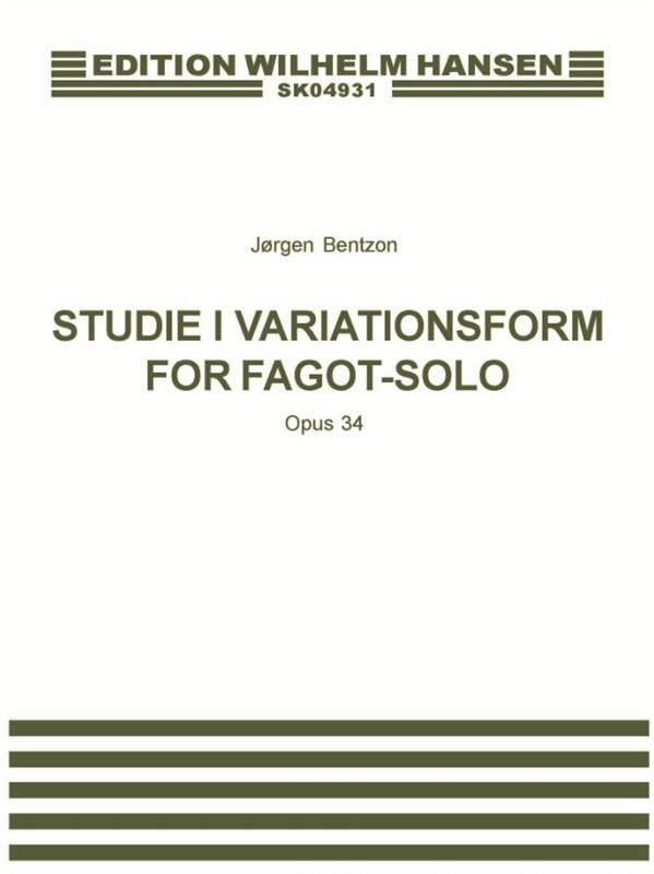 Jørgen Bentzon: Studie i Variationsform For Fagot Solo Op. 34 (Score)