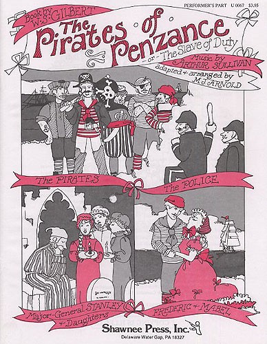 Gilbert And Sullivan: The Pirates Of Penzance (Performer?s Part)
