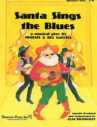 Santa Sings The Blues - Director?s Score