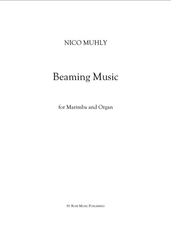 Nico Muhly: Beaming Music (Score And Parts)