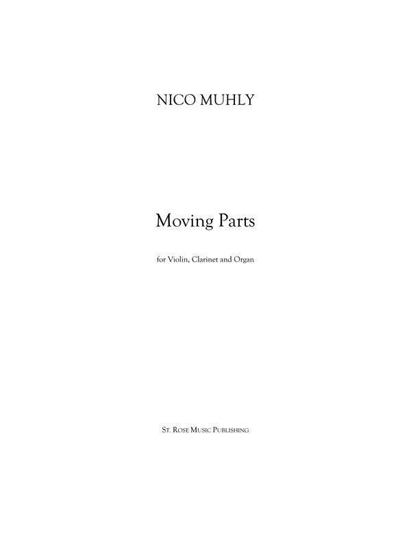 Nico Muhly: Moving Parts (Score/Parts)