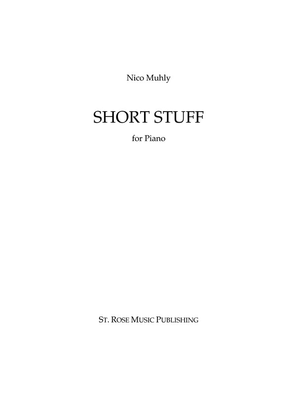 Nico Muhly: Short Stuff