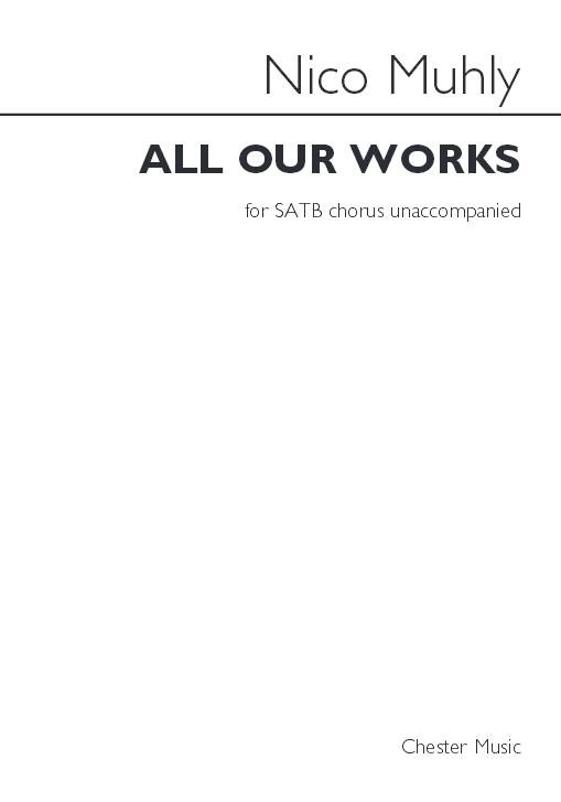 Nico Muhly: All Our Works