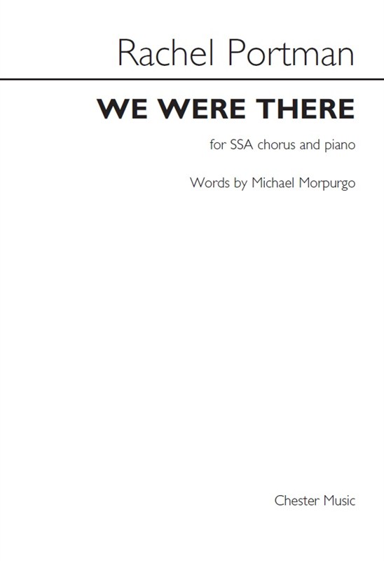 Rachel Portman: We Were There