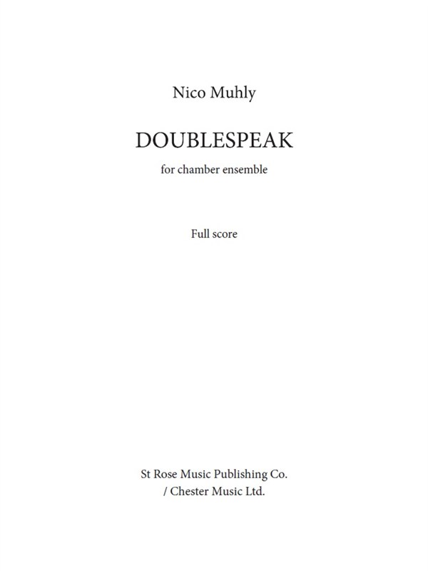 Nico Muhly: Doublespeak - Chamber Ensemble