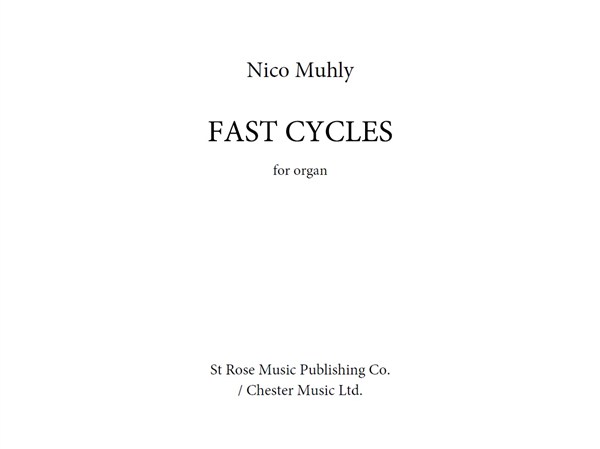 Nico Muhly: Fast Cycles