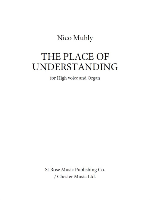 Nico Muhly: The Place Of Understanding
