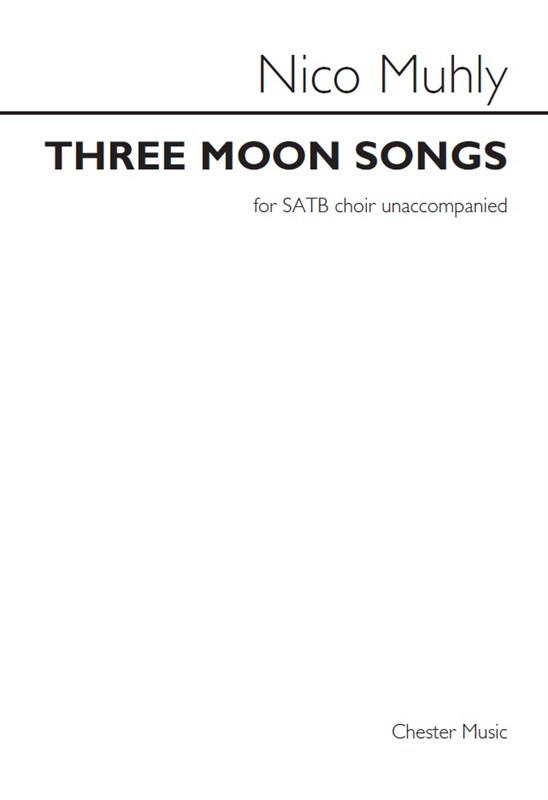 Nico Muhly: Three Moon Songs