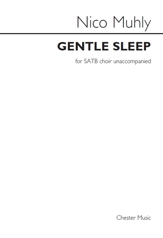 Nico Muhly: Gentle Sleep