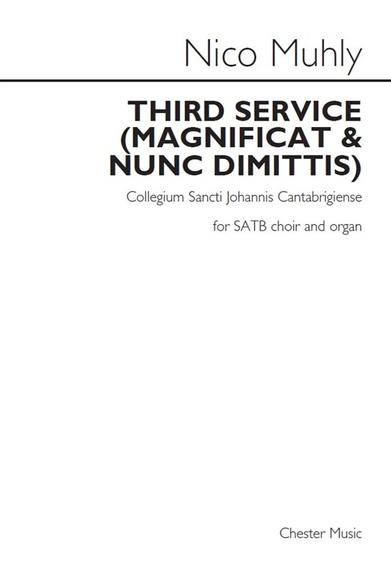 Nico Muhly: Third Service (Magnificat & Nunc Dimittis) - Collegium Sancti Johannis Cantabrigiense
