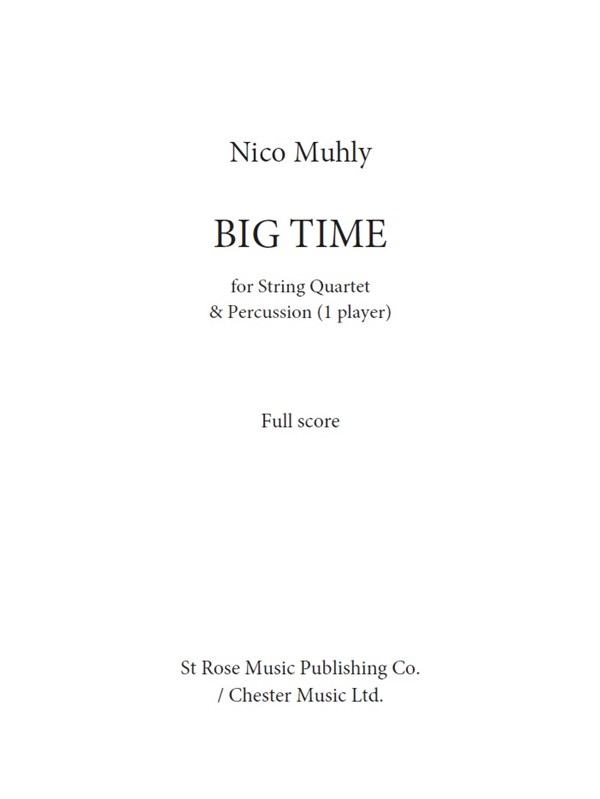 Nico Muhly: Big Time (Full Score)