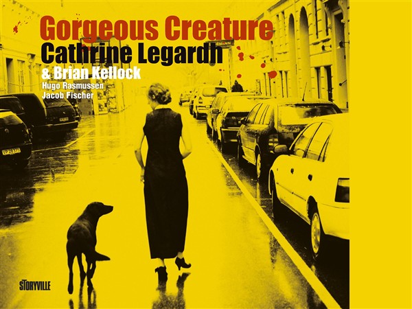 Cathrine Legardh: Gorgeous Creature