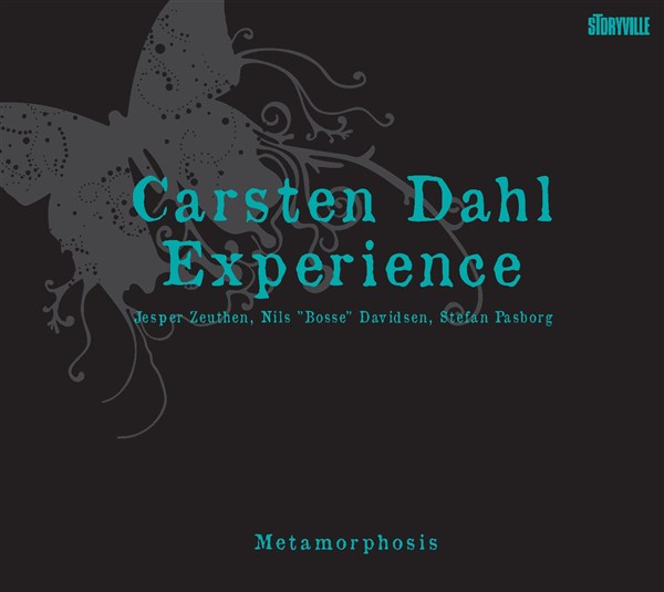 Carsten Dahl Experience: Metamorphosis