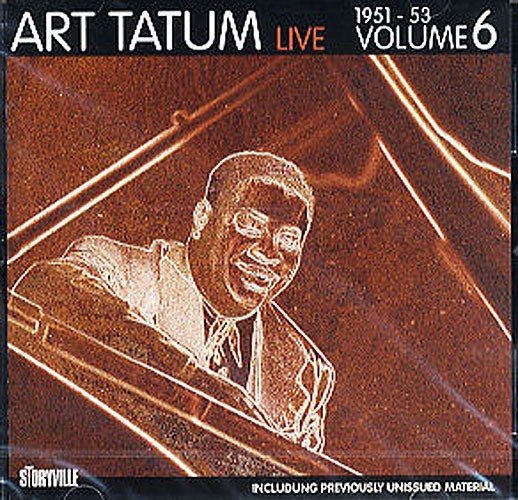 Art Tatum Live: Volume Six 1951-1953