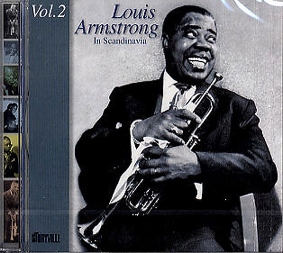 Louis Armstrong In Scandinavia: Volume 2 - 1952-1955