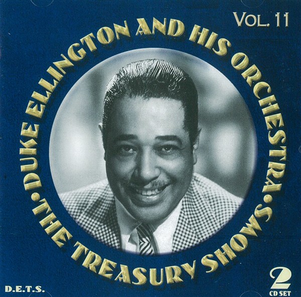 Duke Ellington: The Treasury Shows Vol. 11